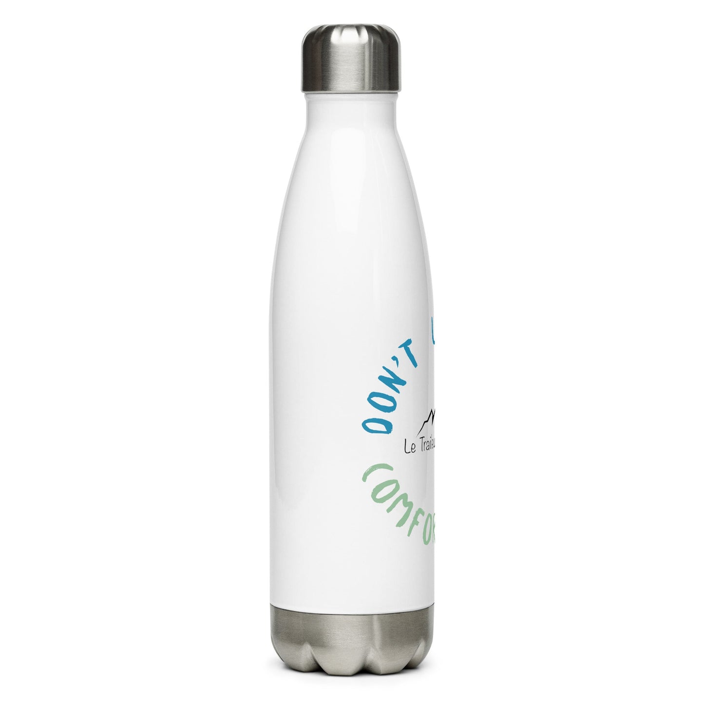 Gourde isotherme "Don't live in a comfort zone" - 500ml (#70) - Le Traileur Anonyme