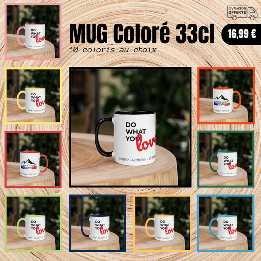 Mug Coloré - Do what you love ...