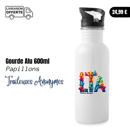 Gourde Alu 600ml - Papillons - Traileuses Anonymes - Le Traileur Anonyme