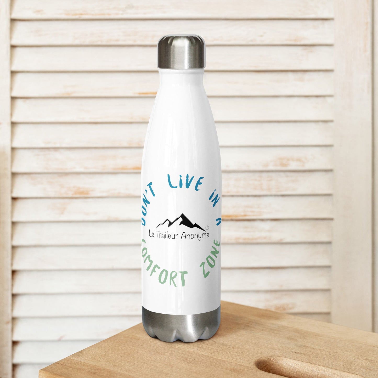 Gourde isotherme "Don't live in a comfort zone" - 500ml (#70) - Le Traileur Anonyme