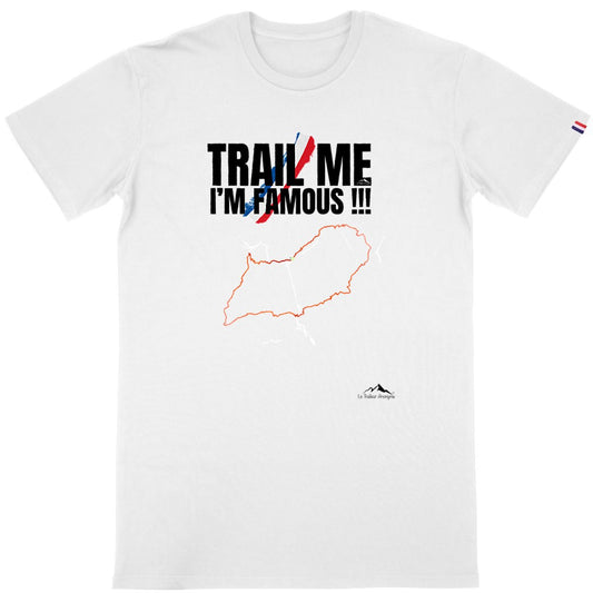 T-Shirt Coton Bio - 🇫🇷Made in France🇫🇷 - Homme - Collection "Trail Me, I'm Famous !!!" (1710) - Le Traileur Anonyme