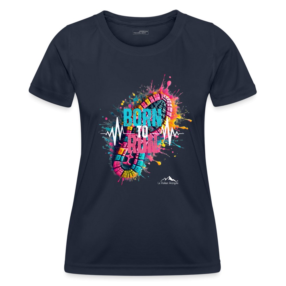 T-Shirt Running Femme - Born to Run - Le Traileur Anonyme